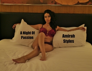WillTileXXX/A Night of Passion Amirah Styles